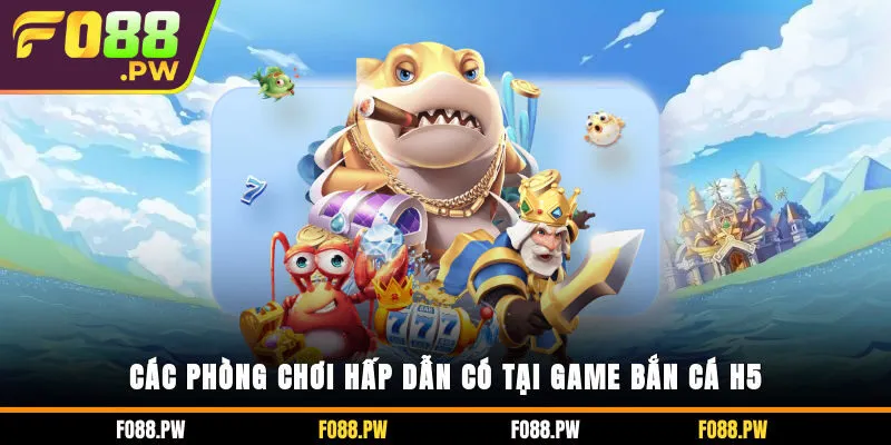 Bắn cá H5