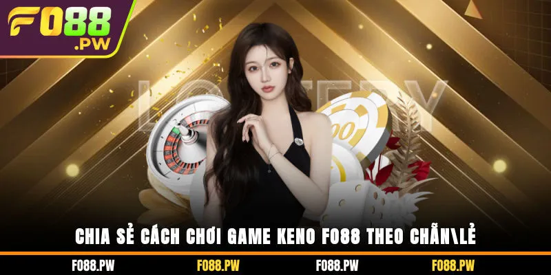 Game Keno FO88